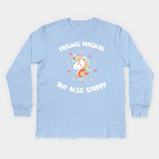 feeling magical but also stabby Kids Long Sleeve T-Shirt